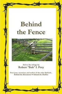bokomslag Behind the Fence