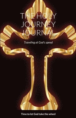 Roderick Chamberlain - The Holy Journey Journal, Häftad