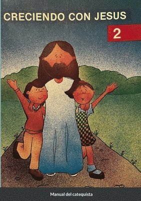 Creciendo Con Jesús 2