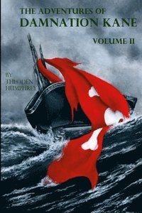 bokomslag Adventures of Damnation Kane, Volume II