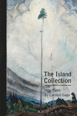 bokomslag The Island Collection : New Plays