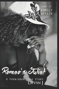 bokomslag Romeo's Juliet Book 4: Family Affair