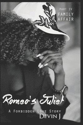 Romeo's Juliet Book 4: Family Affair 1