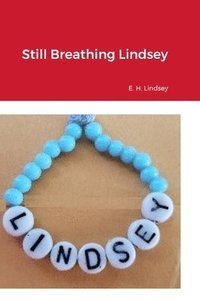 bokomslag Still Breathing Lindsey