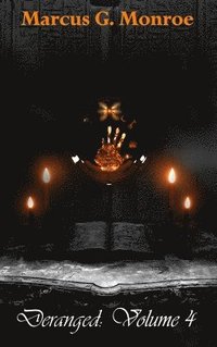 bokomslag Deranged: Volume 4