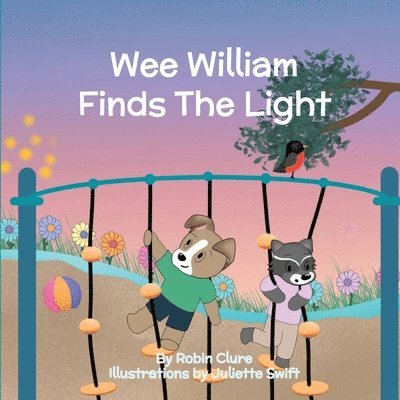 Wee William Finds The Light 1