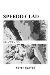 bokomslag Speedo Clad Drawings