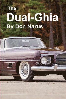 bokomslag The Dual-Ghia