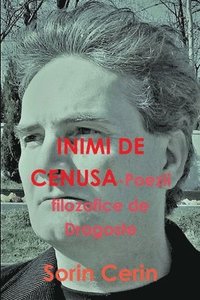 bokomslag Inimi de Cenusa - Poezii Filozofice de Dragoste