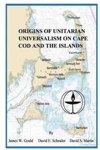 bokomslag Origins of Unitarian Universalism on Cape Cod and the Islands