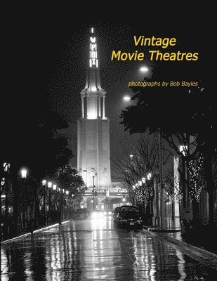 Vintage Movie Theatres