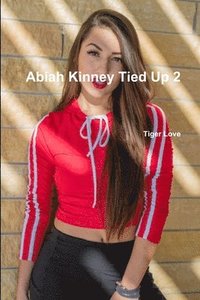 bokomslag Abiah Kinney Tied Up 2