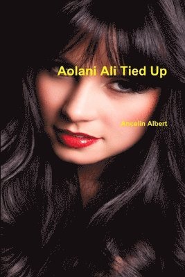 Aolani Ali Tied Up 1