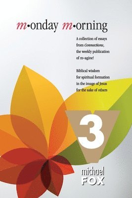 Michael Fox - Monday Morning Volume 3, Häftad