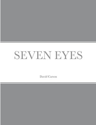 David Carson - Seven Eyes, Häftad