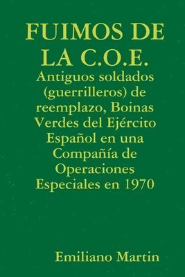 FUIMOS DE LA C.O.E.