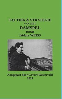 bokomslag Tactiek & Strategie van het Damspel door Isidore Weiss