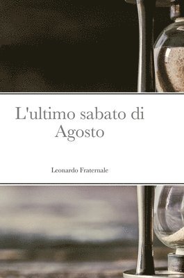 bokomslag L'ultimo sabato di Agosto