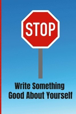 Write Something Good About Yourself 1