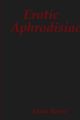 Erotic Aphrodisiac 1