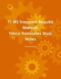 bokomslag T1 IRS Transaxle Book