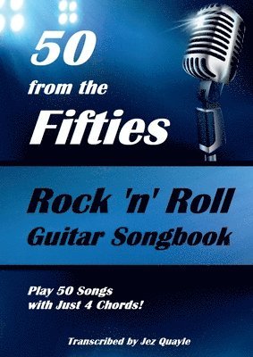 50 from the Fifties - Rock 'n' Roll Guitar Songbook 1