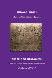 bokomslag The Epic of Gilgamish