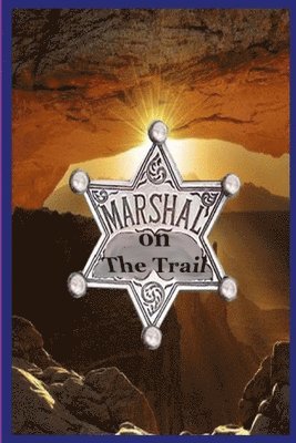 Gary Skinner - Marshal on The Trail, Häftad