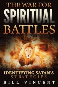 bokomslag War for Spiritual Battles