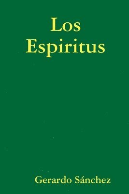 bokomslag Los Espiritus