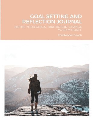 bokomslag Goal Setting and Reflection Journal