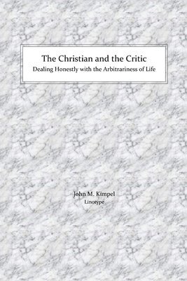 bokomslag The Christian and the Critic