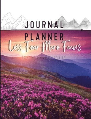 bokomslag Less Fear More Focus Journal Planner