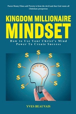 Kingdom Millionaire Mindset 1