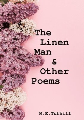 bokomslag The Linen Man & Other Poems