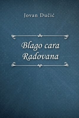 bokomslag Blago cara Radovana