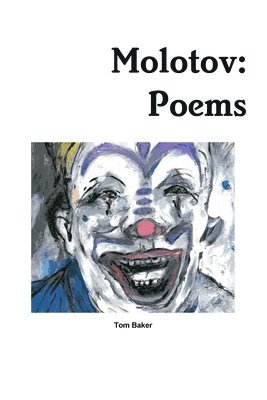 Molotov: Poems 1