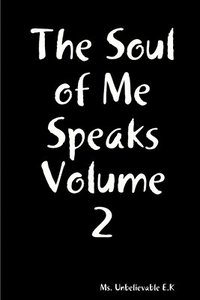 bokomslag Soul of Me Speaks Volume 2