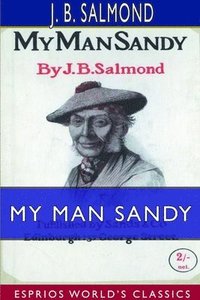bokomslag My Man Sandy (Esprios Classics)