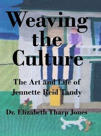 bokomslag Weaving the Culture