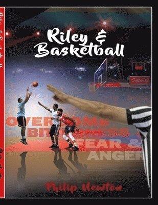 Riley & Basketball 1