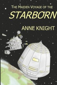 bokomslag The Maiden Voyage of the Starborn