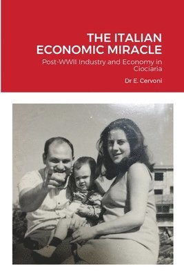 The Italian Economic Miracle 1