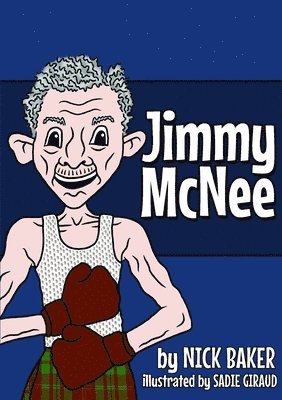 Nick Baker - Jimmy McNee, Häftad