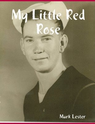 My Little Red Rose 1