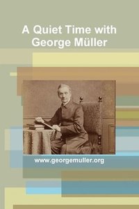 bokomslag Quiet Time with George Müller