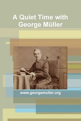 bokomslag Quiet Time with George Müller