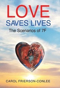 bokomslag Love Saves Lives