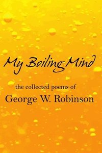 bokomslag My Boiling Mind