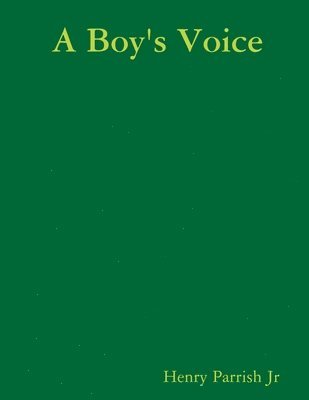 bokomslag A Boy's Voice